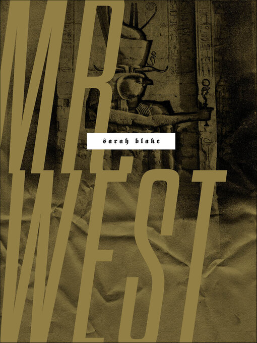 Title details for Mr. West by Sarah Blake - Available